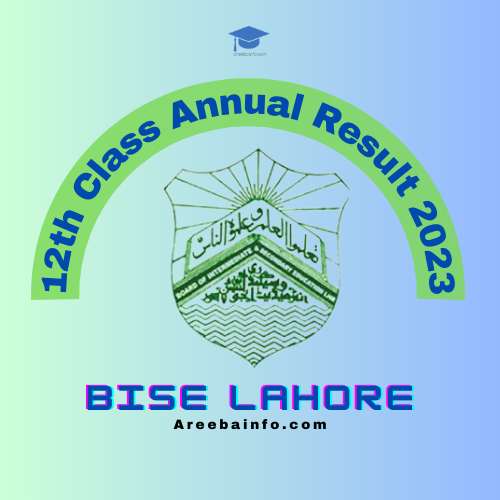 12th Class Annual Result BISE Lahore Board 2024