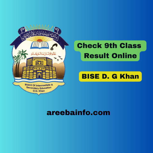 9th Class Annual Exam Result SSC Part 1 BISE DG Khan Board 2023