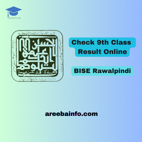 Result Of 9th Class Matric Part 1 BISE Rawalpindi Board 2024