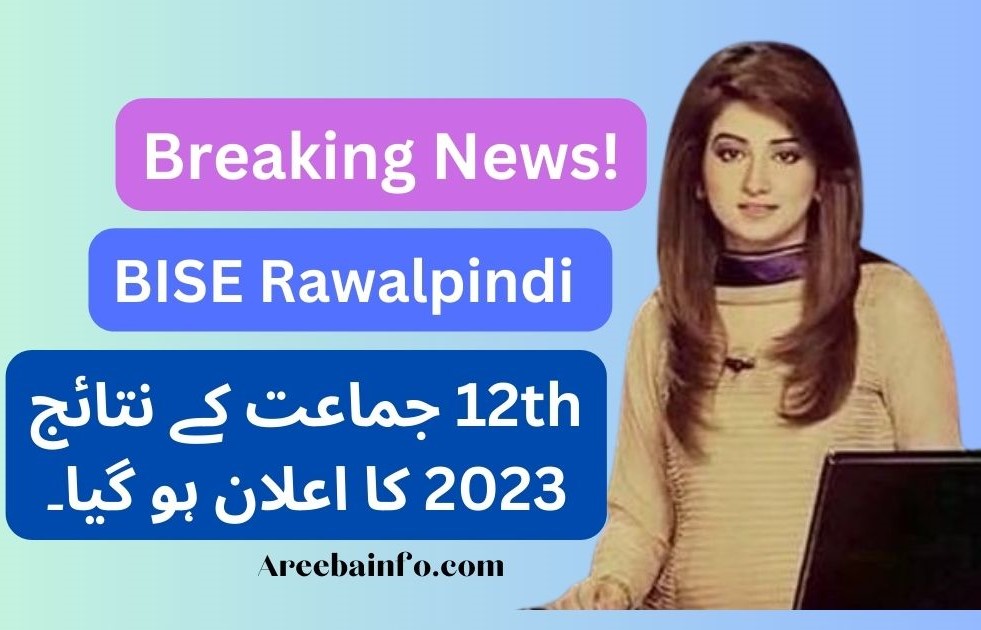 12th Class 2nd Year Result 2023 Date Announced BISE Rawalpindi